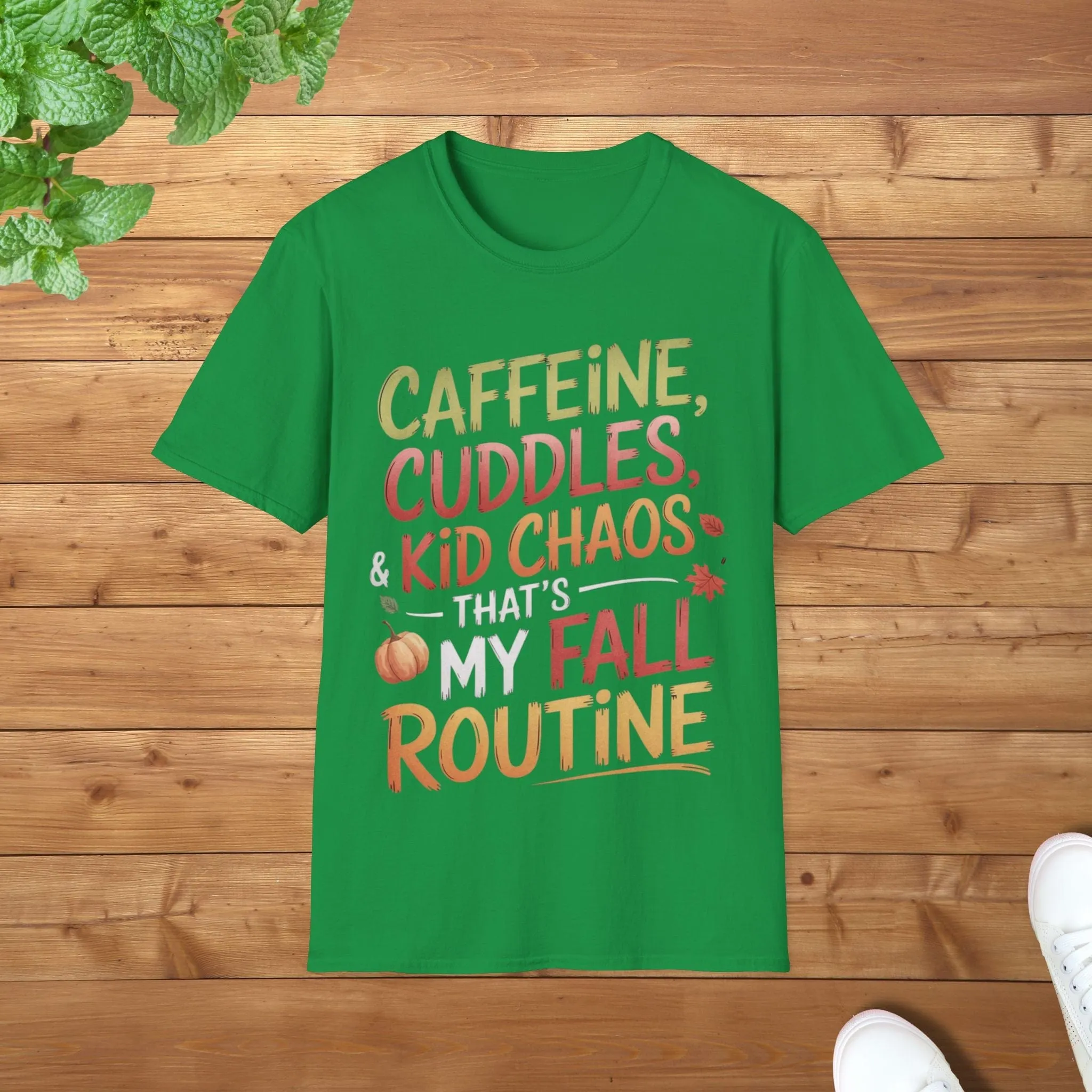 Caffeine, Cuddles & Kid Chaos - That is My Fall Routine Fun Unisex Adult T-Shirt - Funny Fall Parent Tee